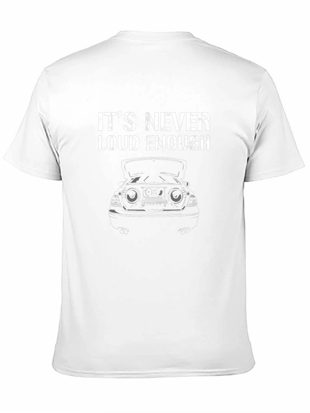 Its Never Loud Enough Graphic T-Shirt