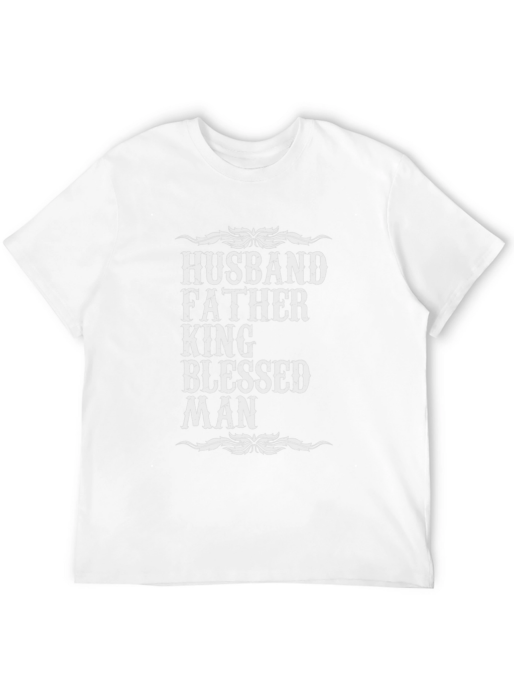 Husband Father King Blessed Man T-Shirt