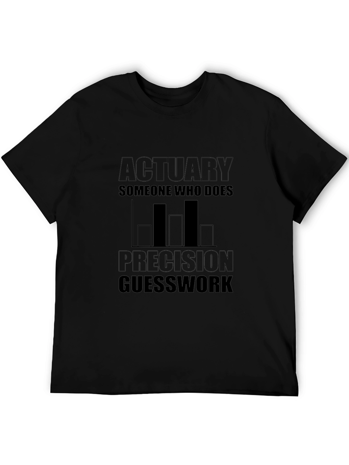 Actuary Precision Guesswork Black T-Shirt