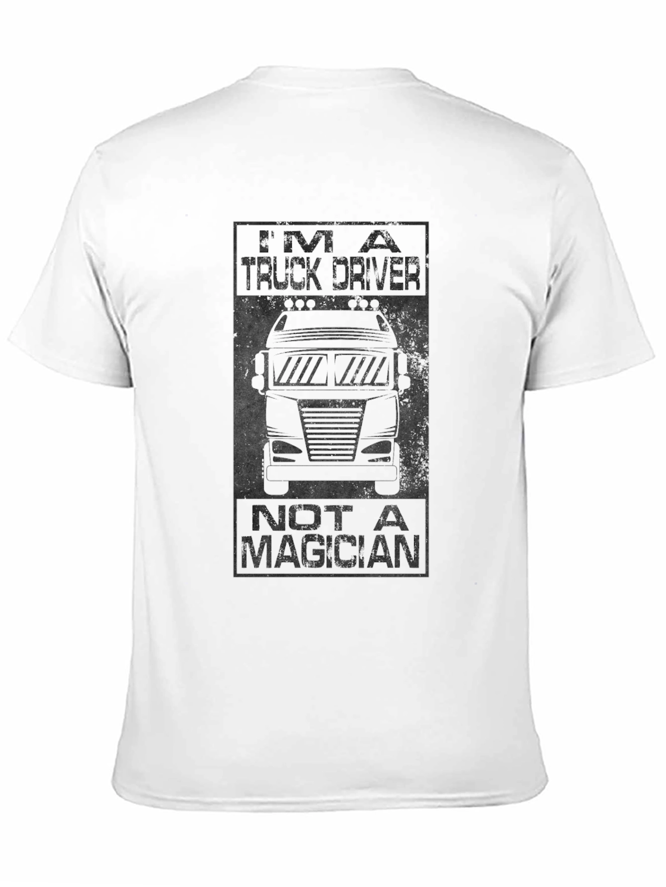 Truck Driver Graphic Tee - Not a Magician