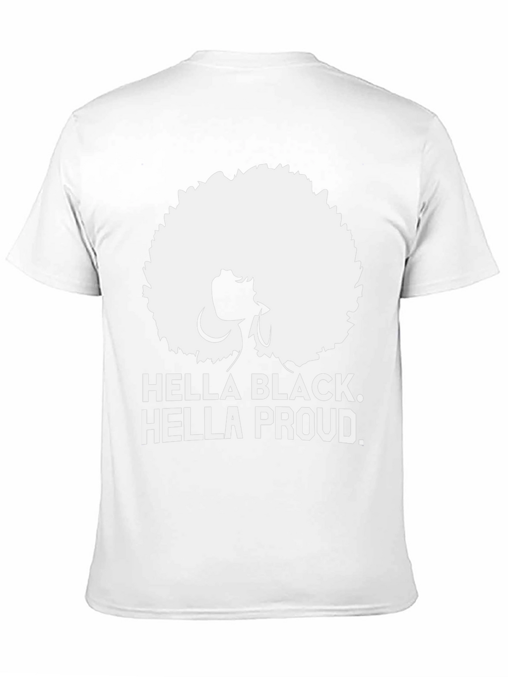 Hella Black Hella Proud Graphic Tee