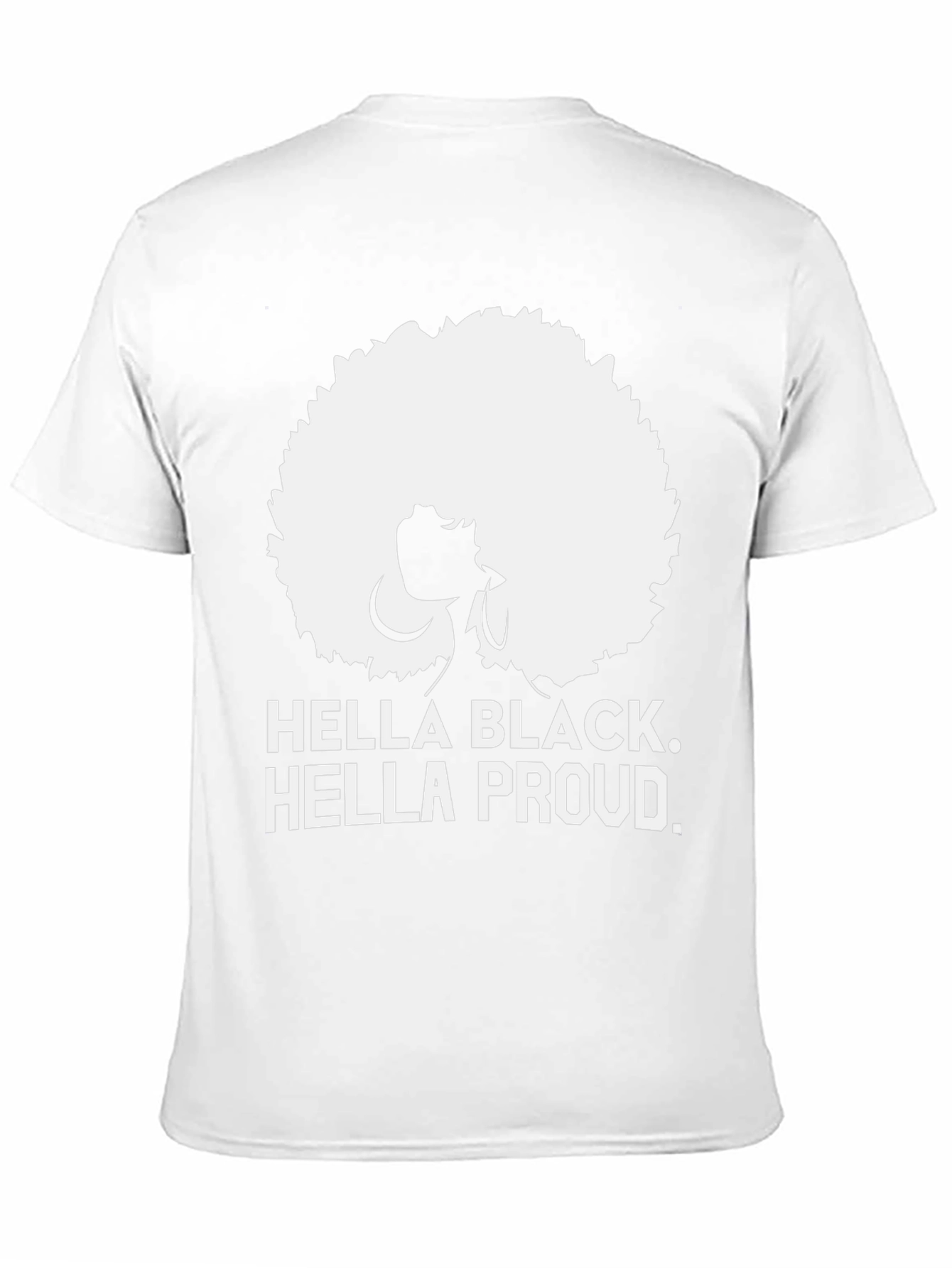 Hella Black Hella Proud Graphic Tee