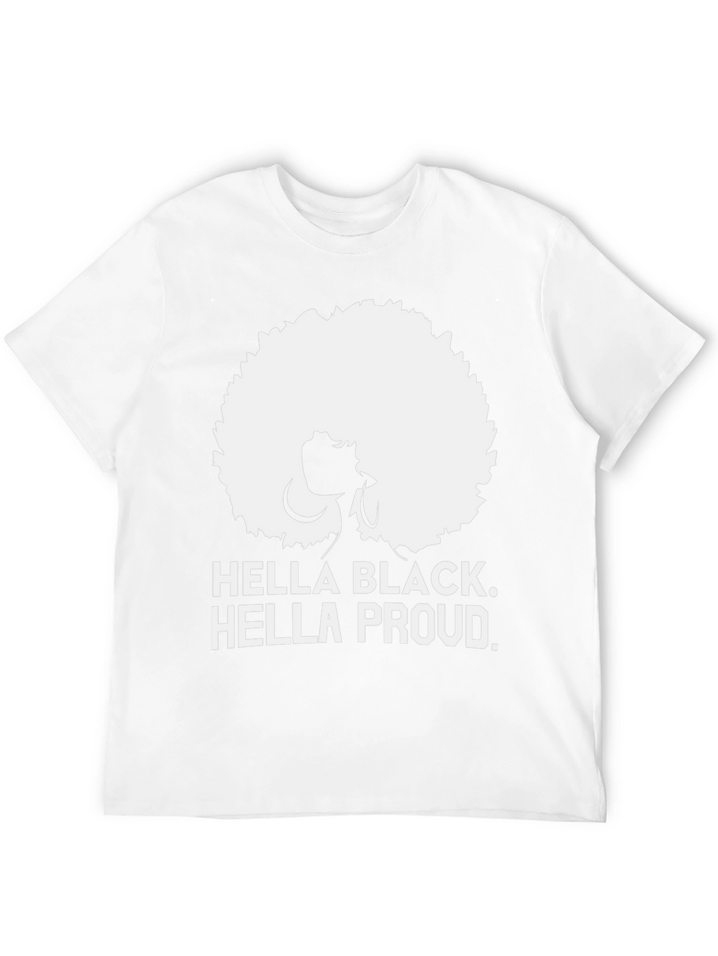 Hella Black Hella Proud Graphic Tee