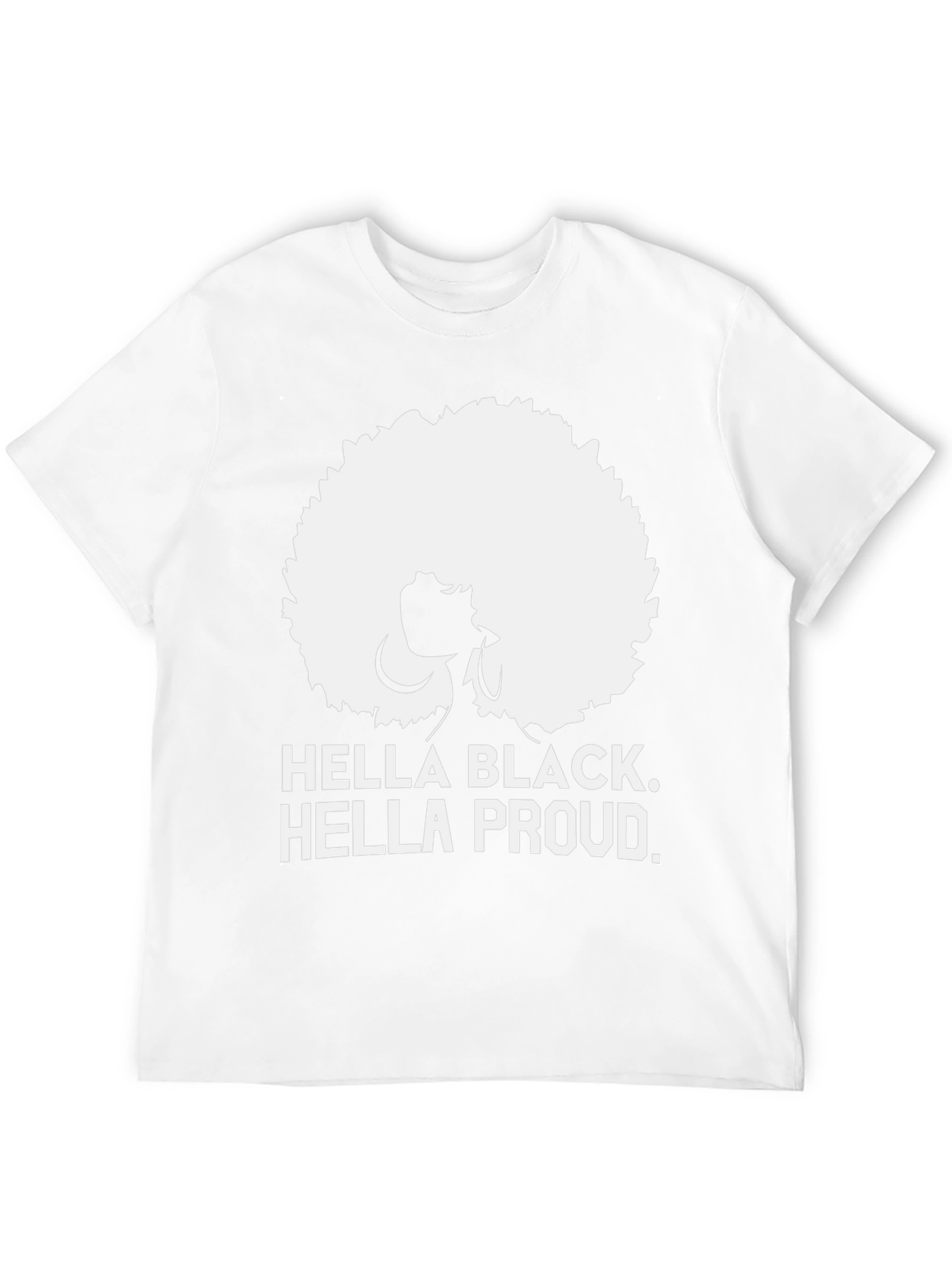 Hella Black Hella Proud Graphic Tee