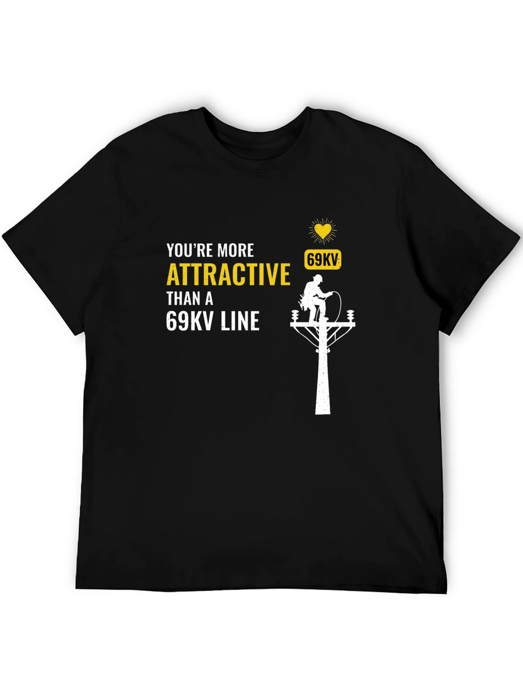 Attractive 69kV Line Lineman Graphic T-Shirt