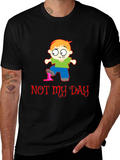 Funny Not My Day Graphic T-Shirt