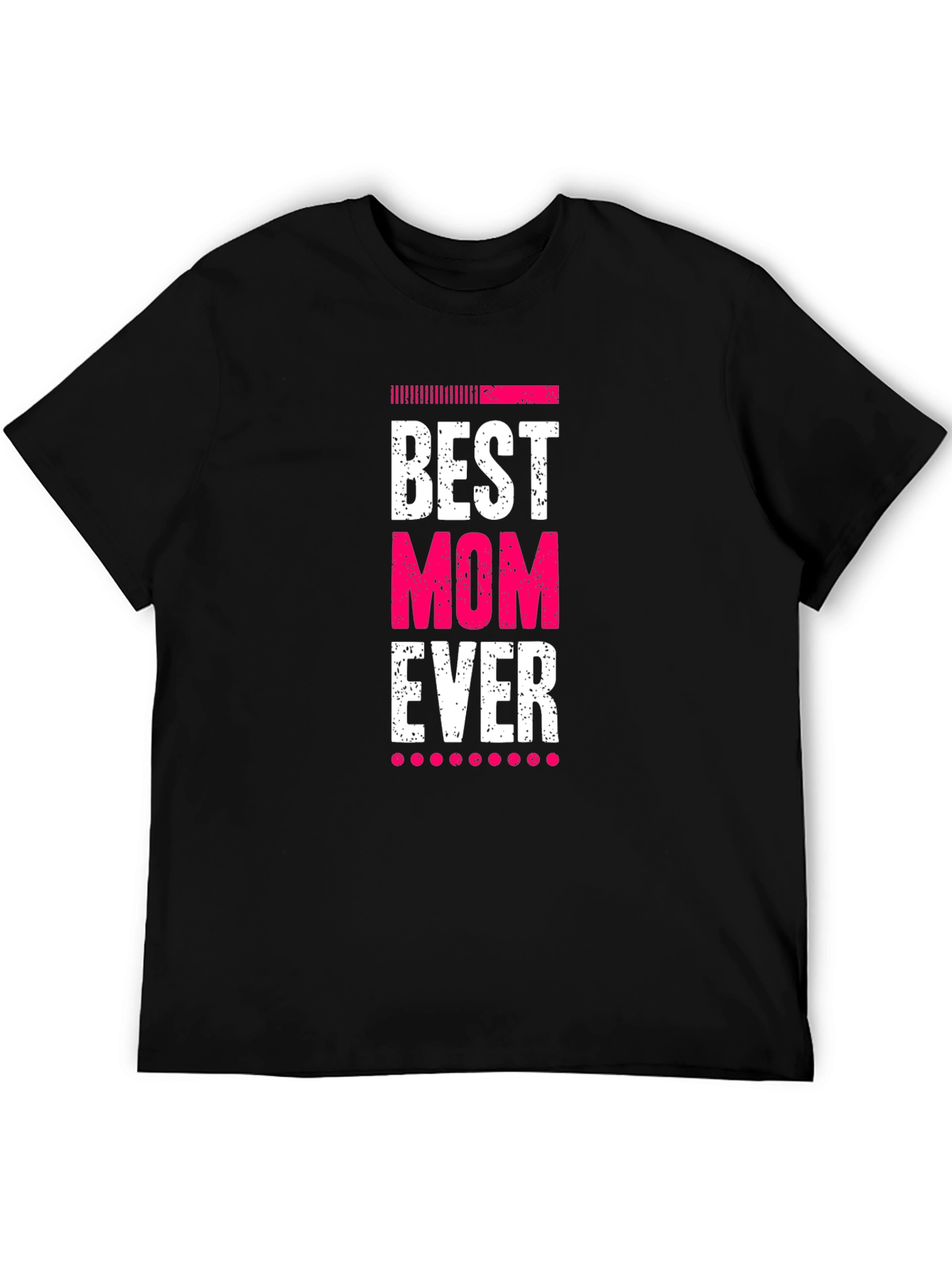 Best Mom Ever Black T-Shirt