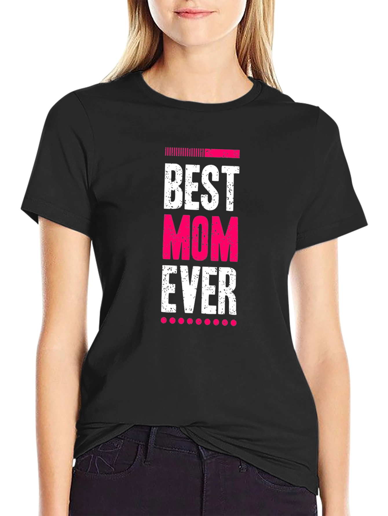 Best Mom Ever Black T-Shirt