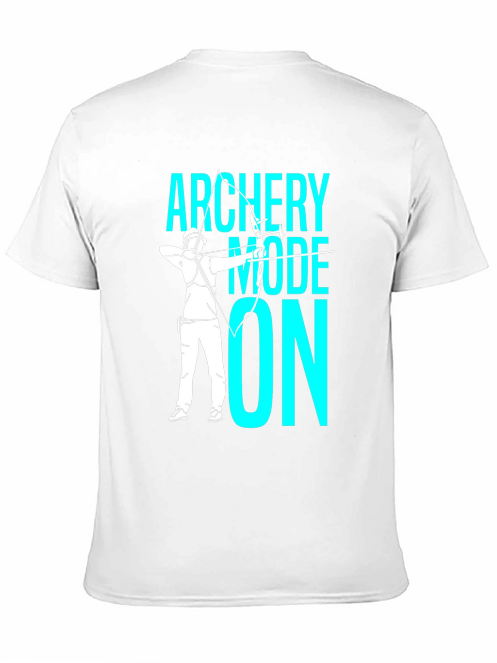 Archery Mode On Graphic T-Shirt