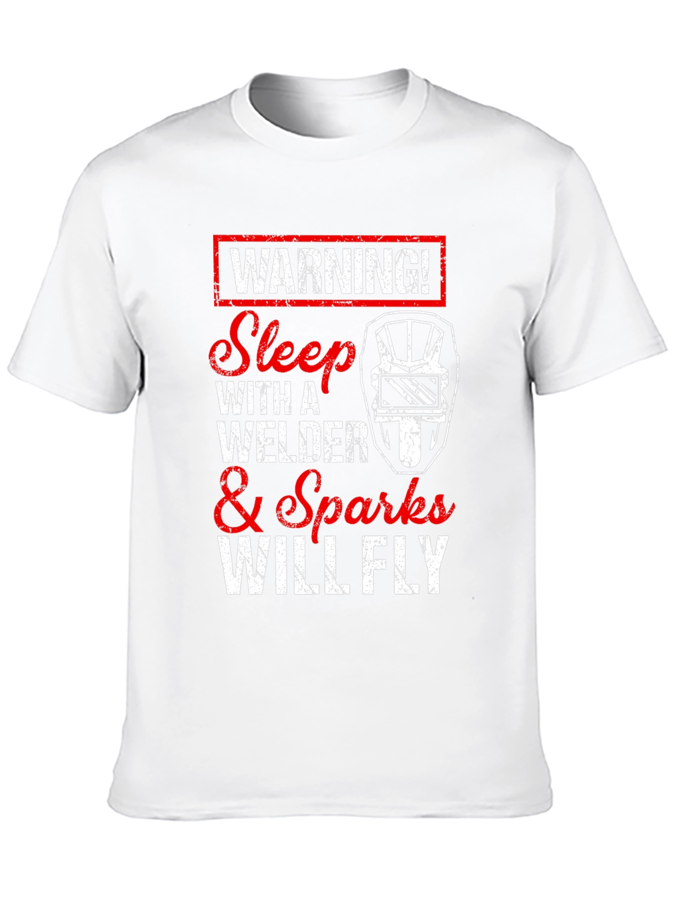 Warning! Sleep with Welder T-Shirt