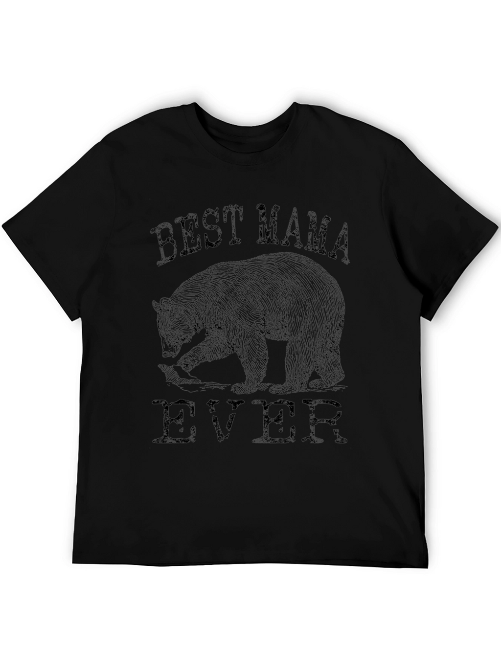 Best Mama Bear Ever T-Shirt