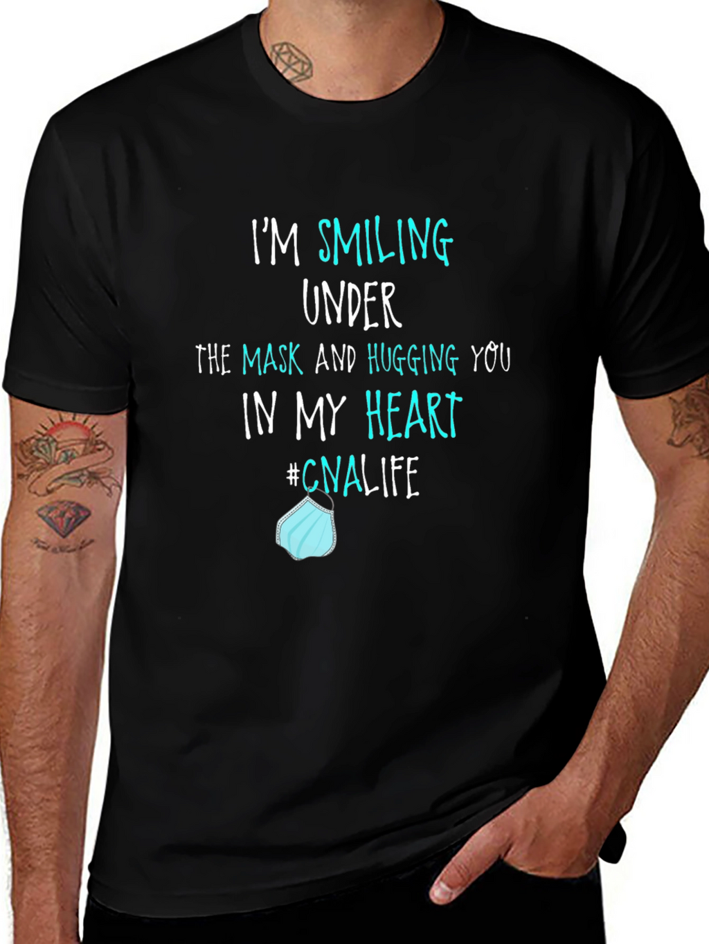 Smiling Under Mask CNA Life T-Shirt