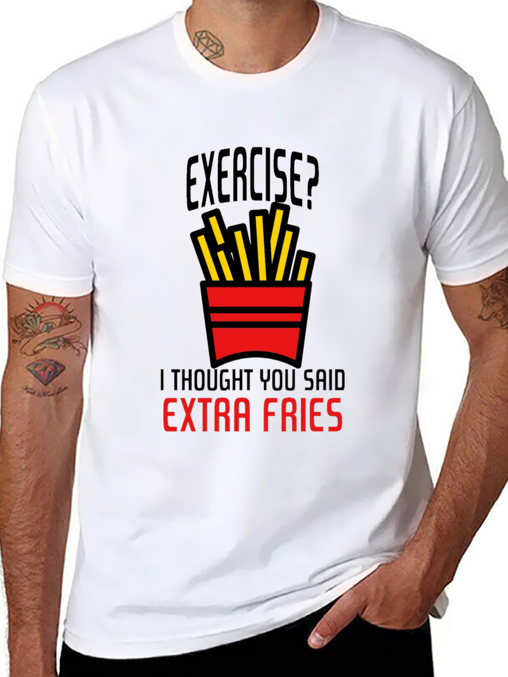 Exercise? Extra Fries Graphic T-Shirt