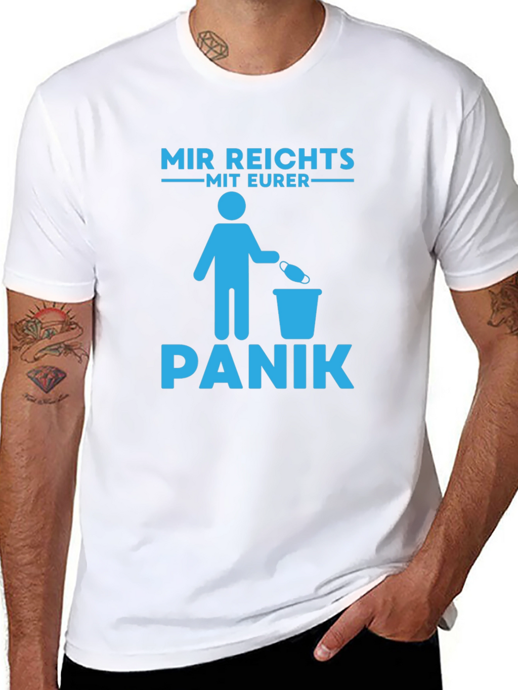 Mir Reichts Mit Eurer Panik T-Shirt