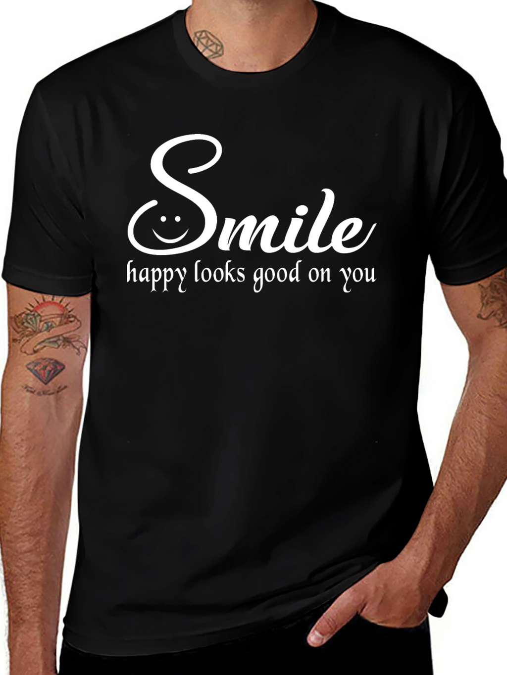 Smile T-Shirt: Happy Looks Good On You