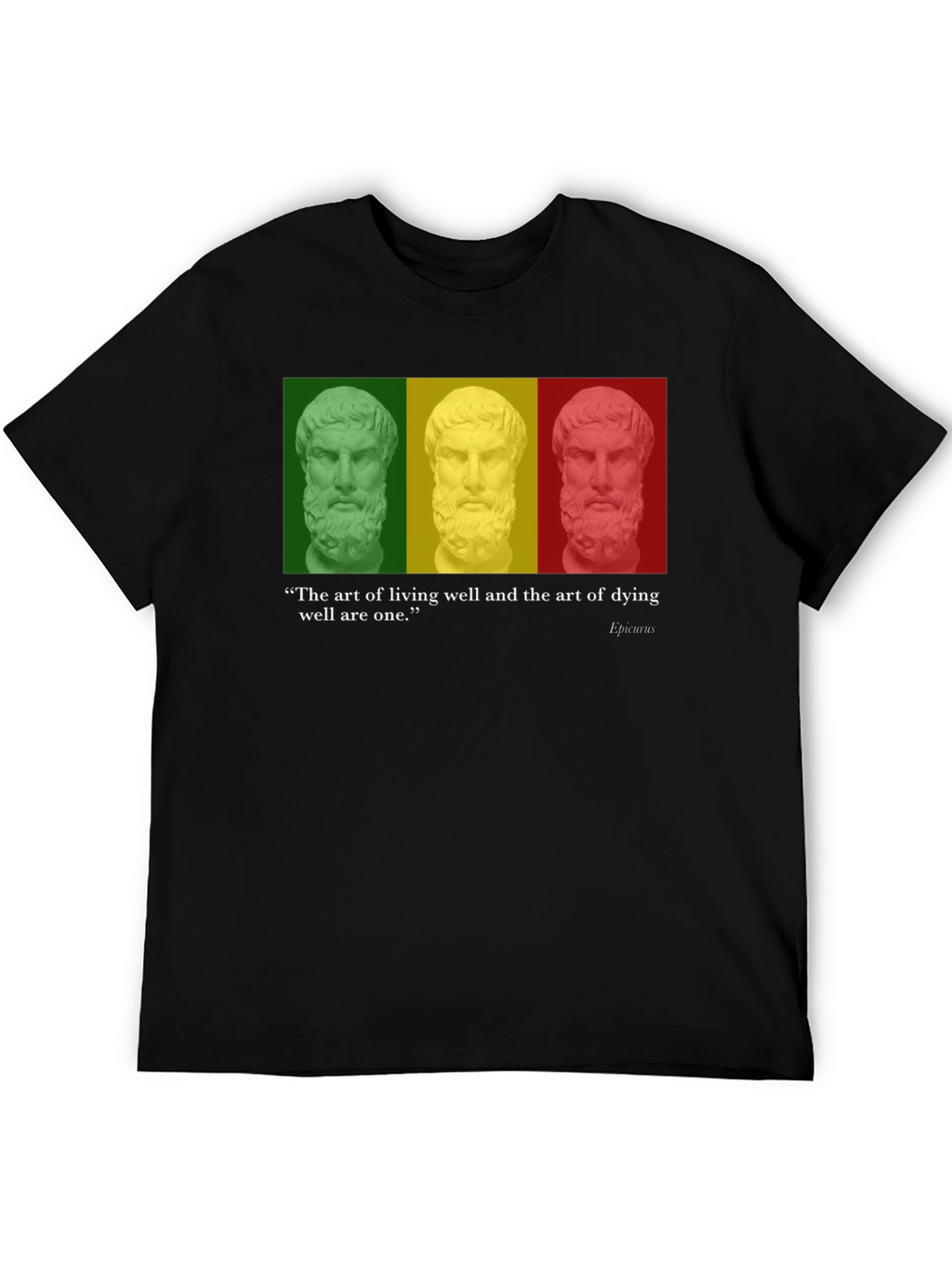 Philosopher Quote T-Shirt - Art of Living & Dying