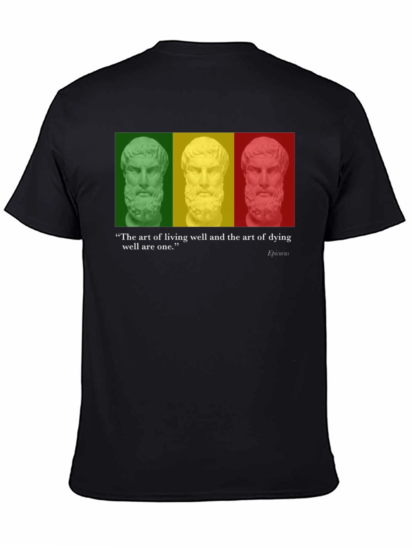 Philosopher Quote T-Shirt - Art of Living & Dying