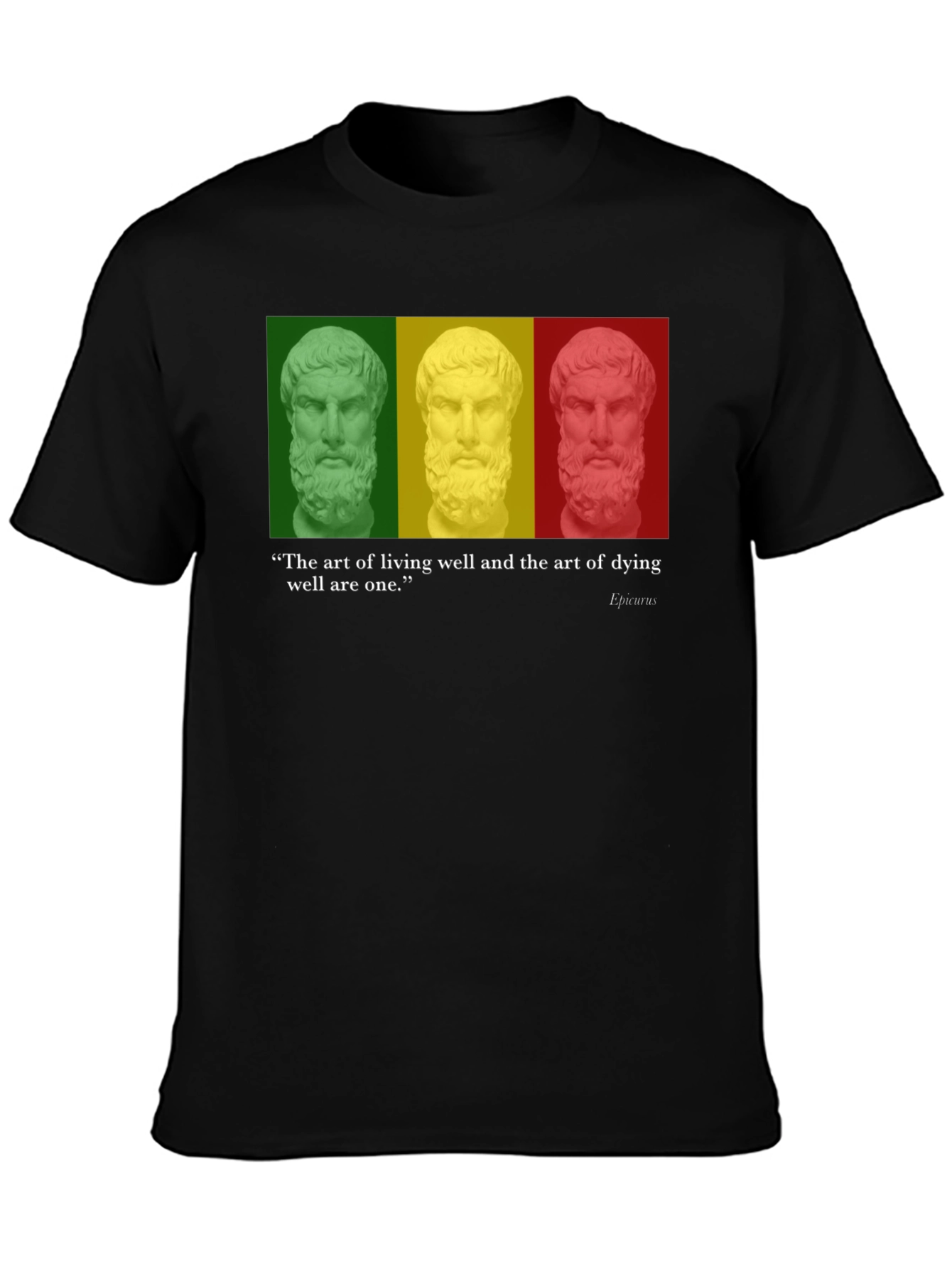 Philosopher Quote T-Shirt - Art of Living & Dying