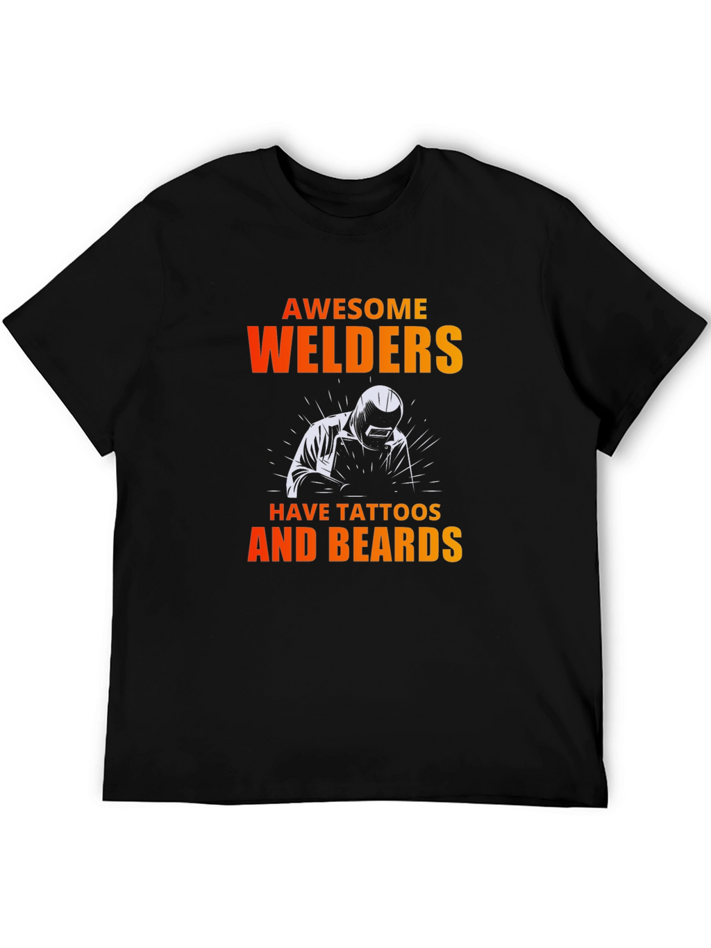 Awesome Welders T-Shirt - Tattoos & Beards