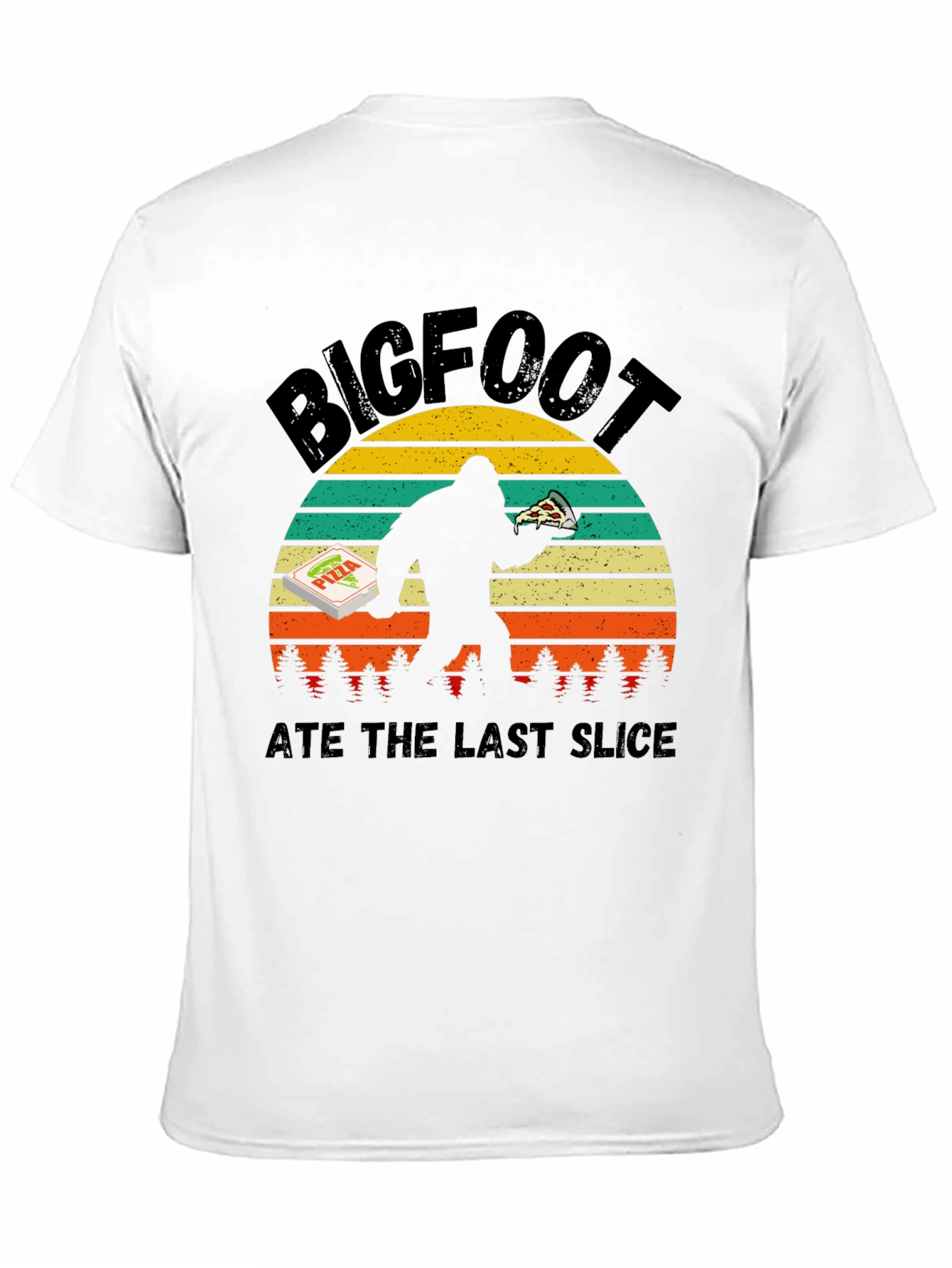 Bigfoot Pizza T-Shirt - Ate the Last Slice