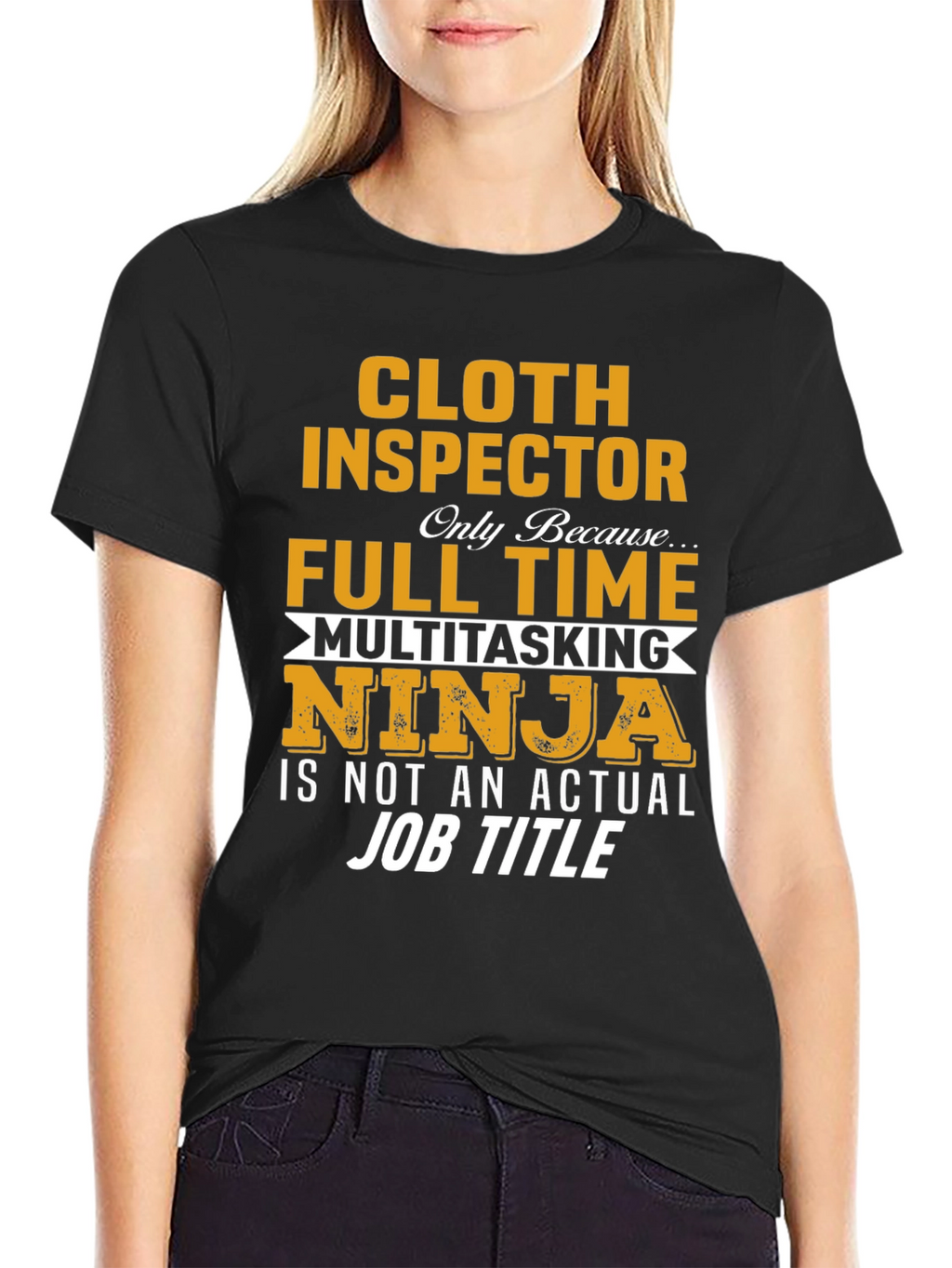 Cloth Inspector Multitasking Ninja Job T-Shirt