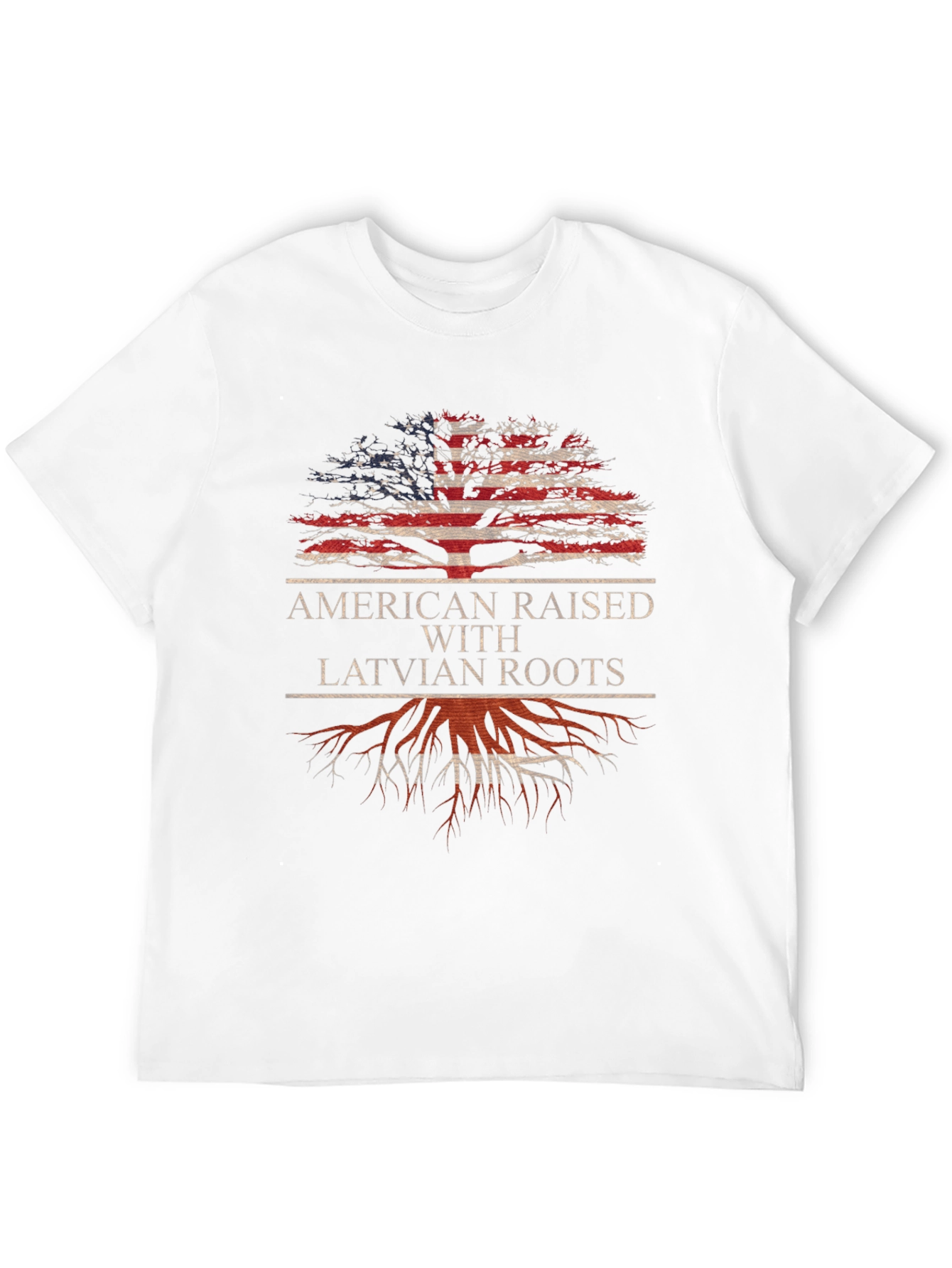 American Raised with Latvian Roots T-Shirt