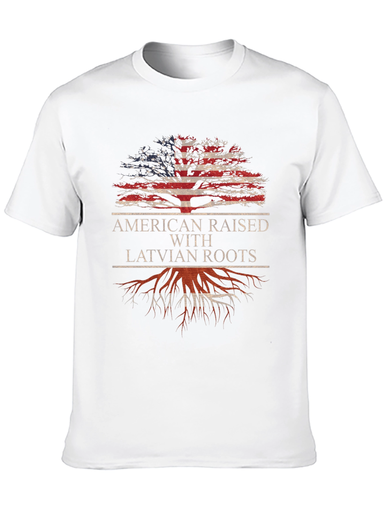 American Raised with Latvian Roots T-Shirt