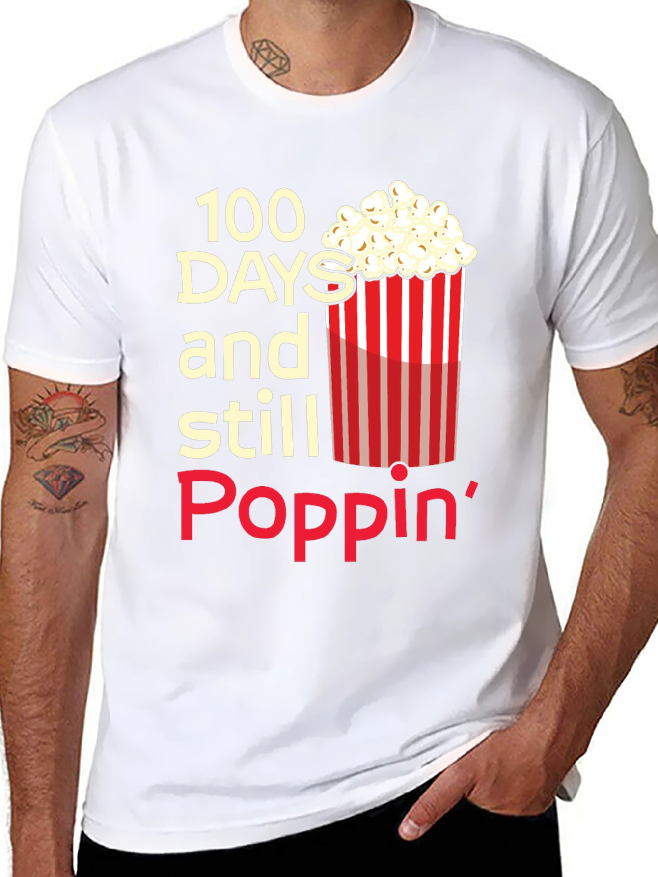 100 Days Still Poppin T-Shirt