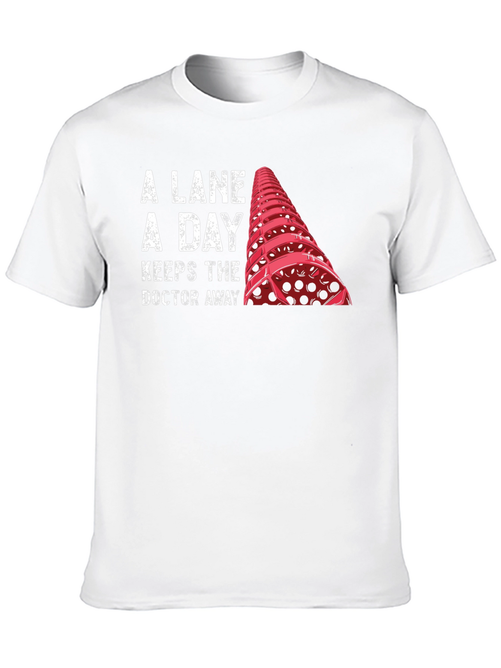 A Lane A Day T-Shirt - Fitness Swimming Tee