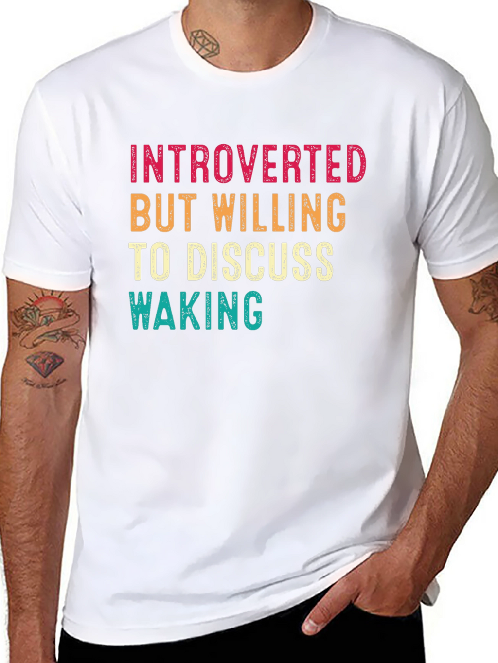 Introverted But Willing to Discuss Waking T-Shirt