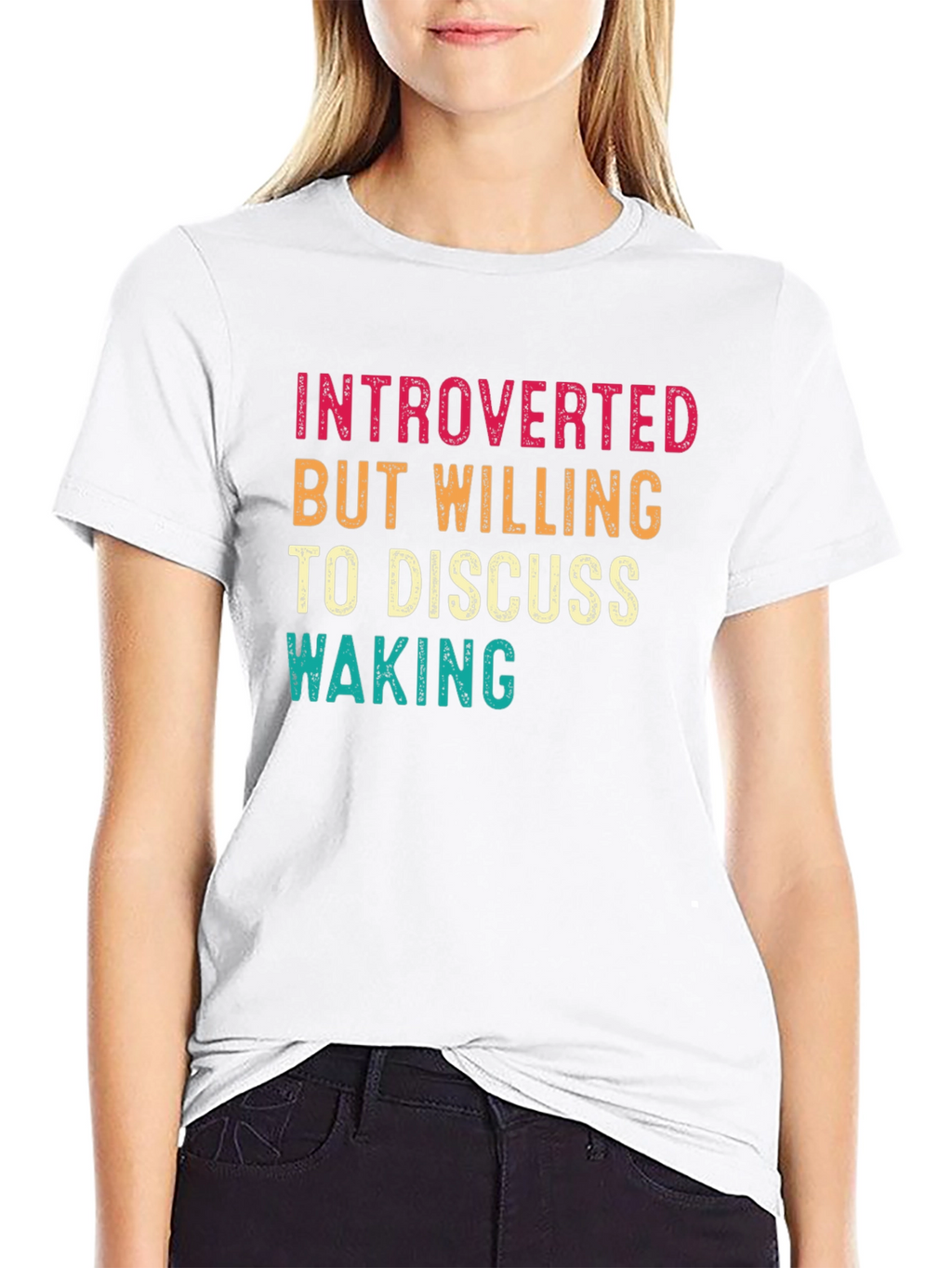 Introverted But Willing to Discuss Waking T-Shirt