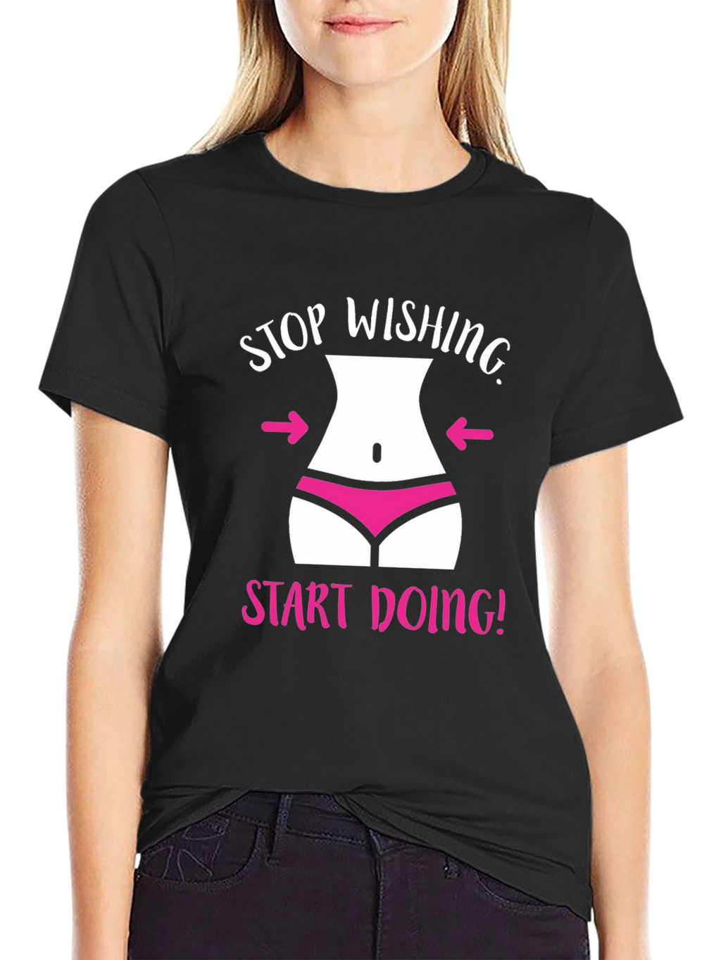 Stop Wishing T-Shirt Funny Gym Motivation Tee