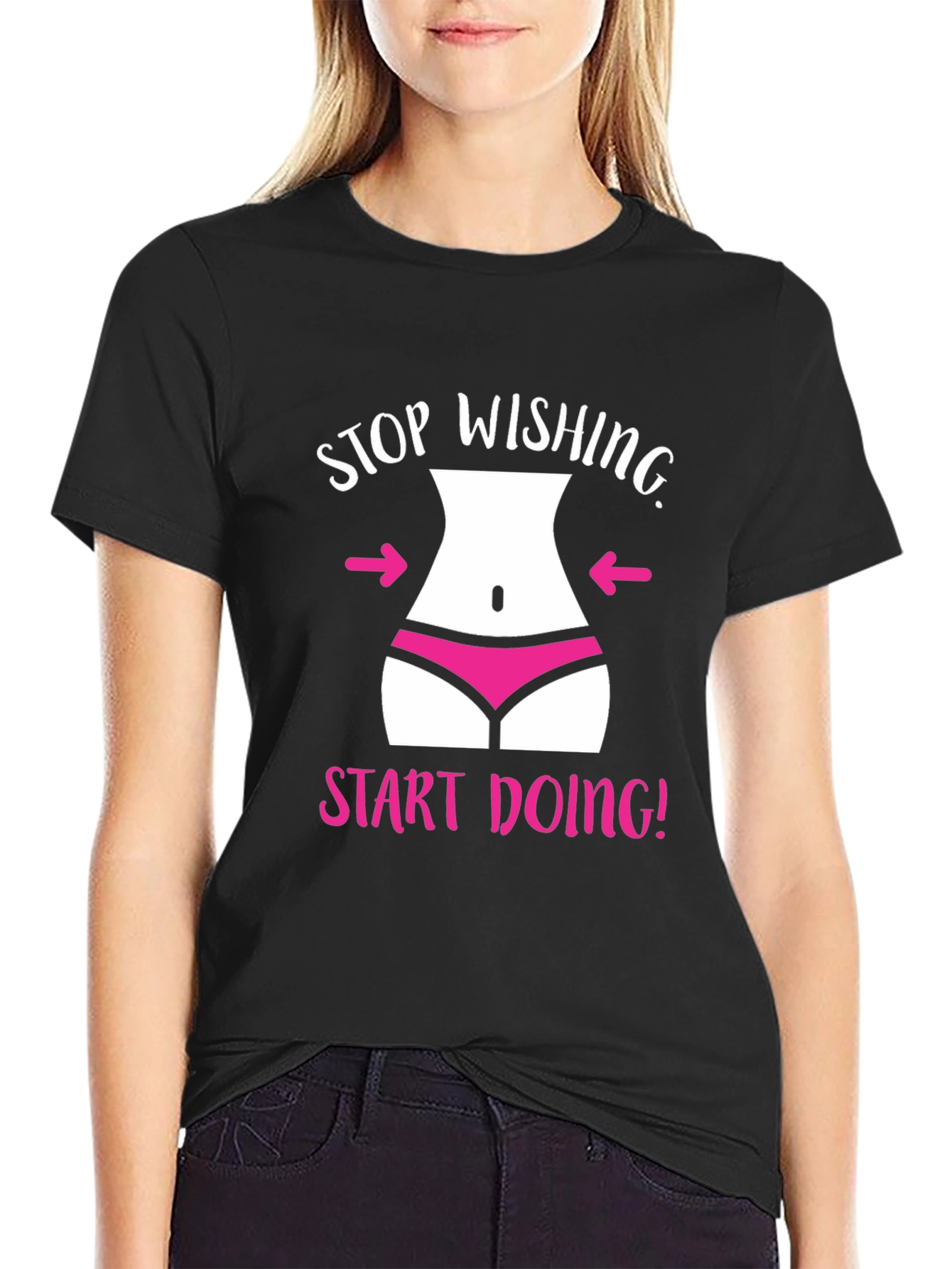 Stop Wishing T-Shirt Funny Gym Motivation Tee