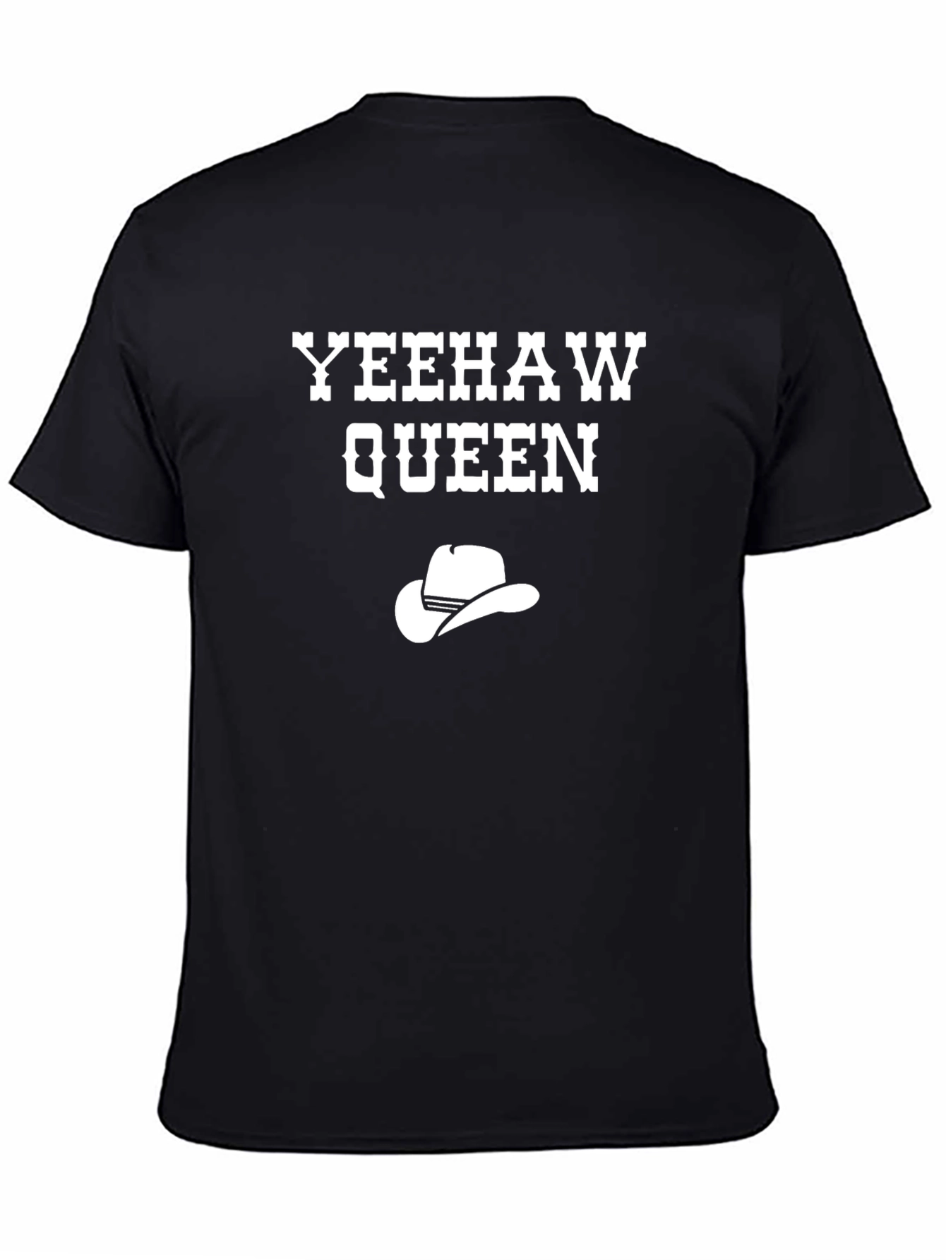 Yeehaw Queen T-Shirt - Western Style Cowboy Hat Graphic Tee