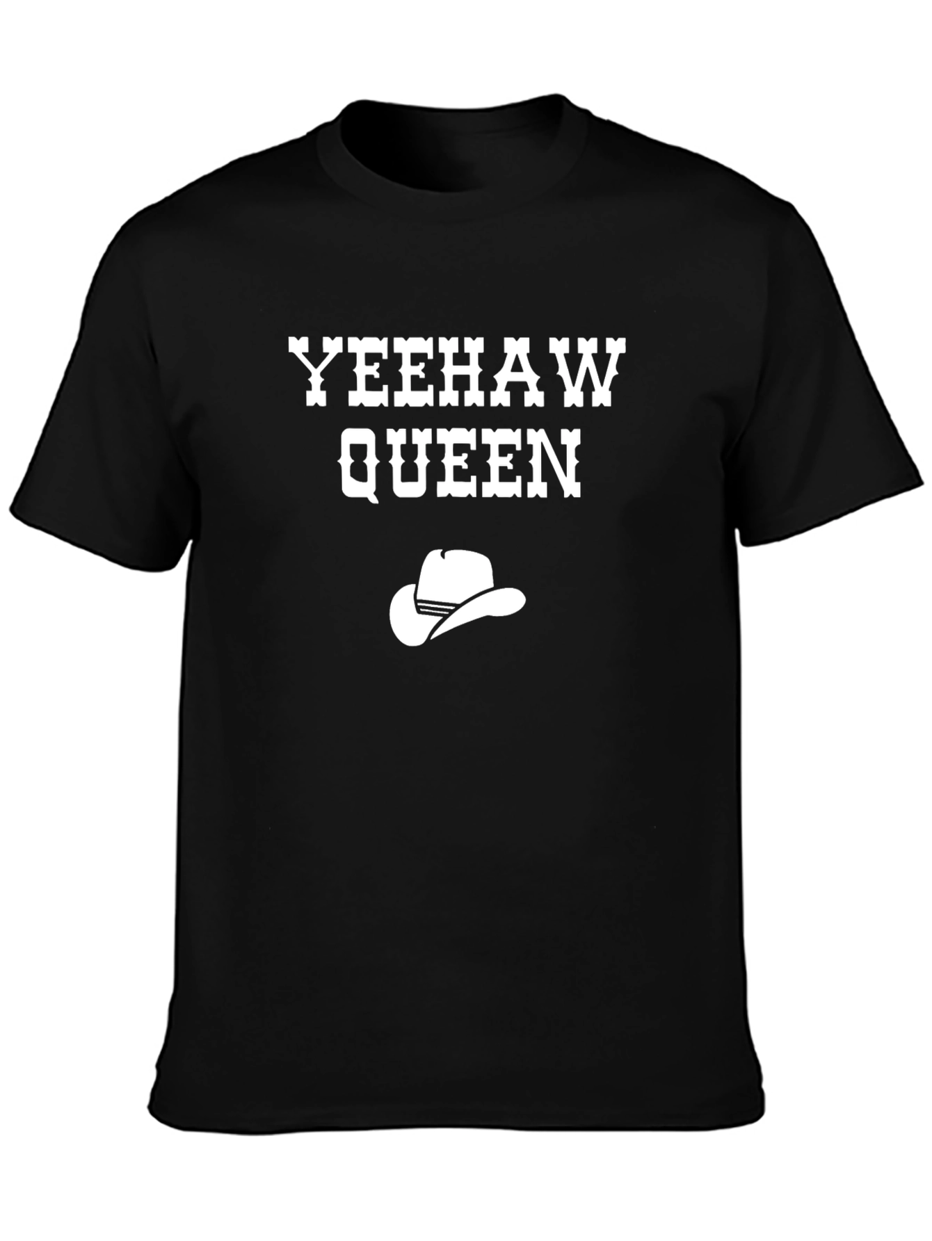 Yeehaw Queen T-Shirt - Western Style Cowboy Hat Graphic Tee