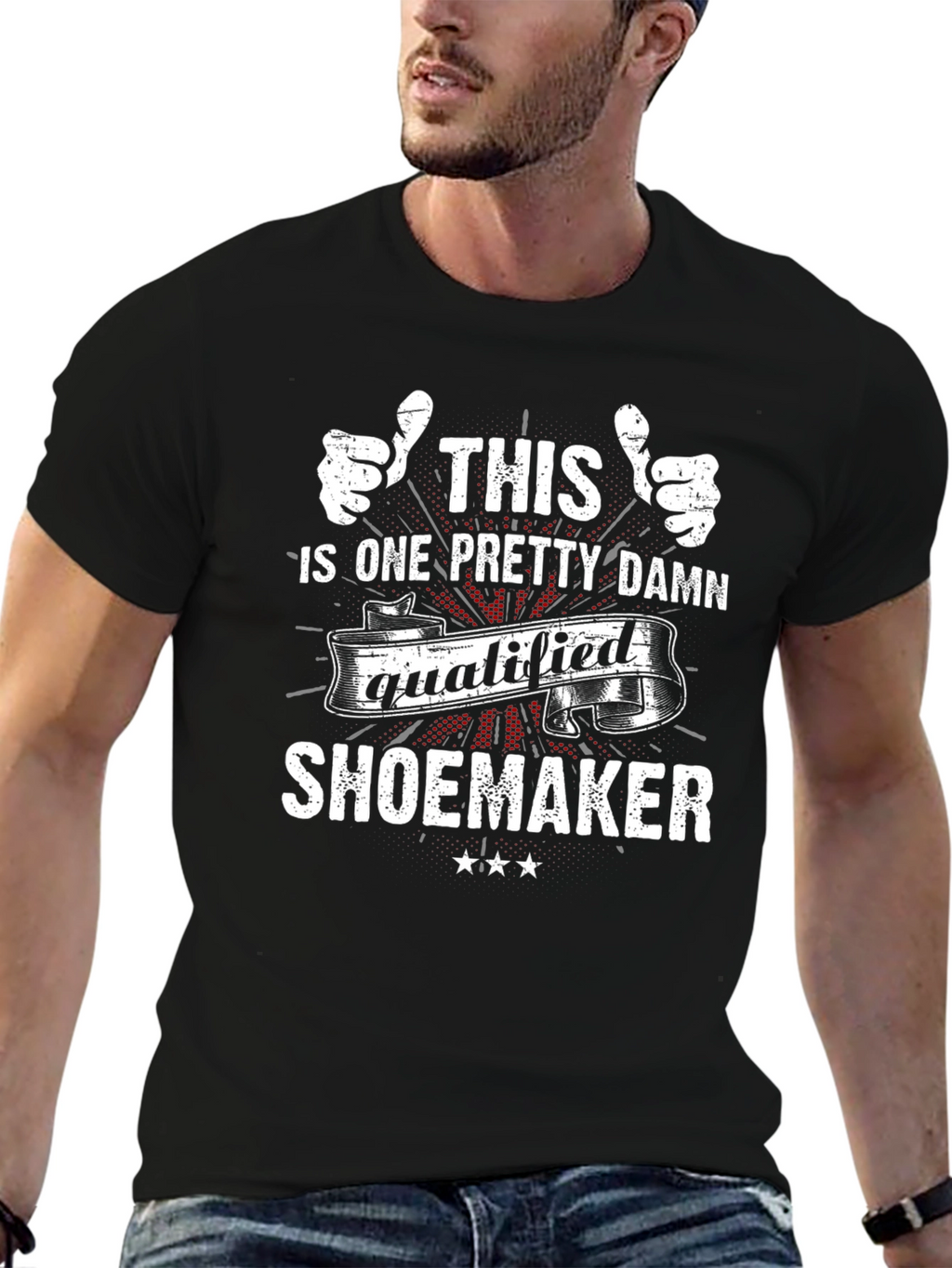 Qualified Shoemaker T-Shirt - Funny Occupation Tee