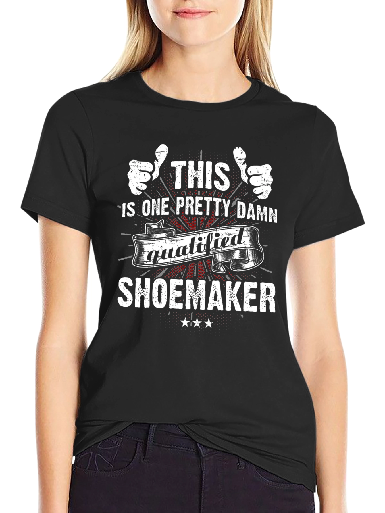 Qualified Shoemaker T-Shirt - Funny Occupation Tee