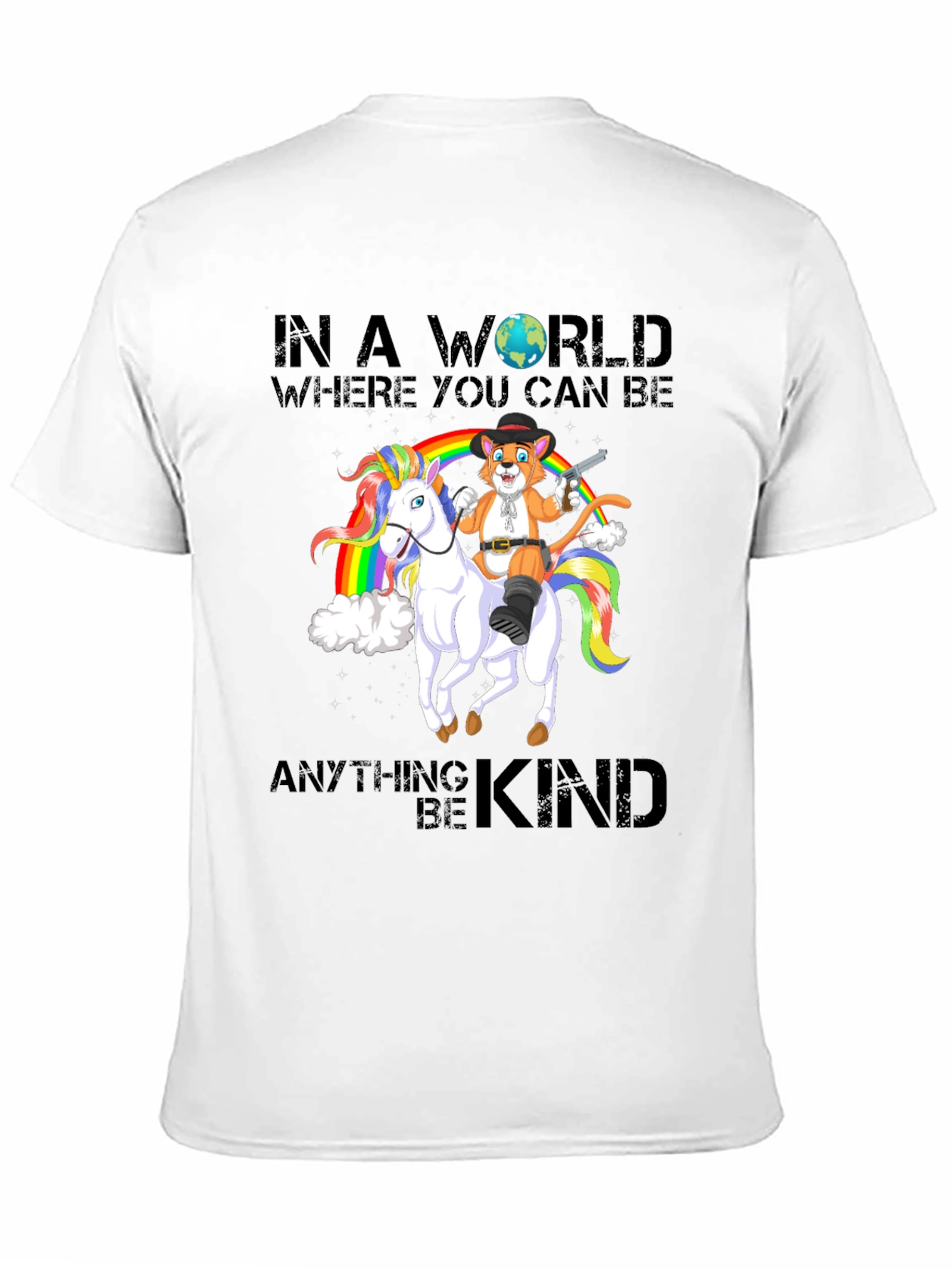 Be Kind T-Shirt: Cat Cowboy Riding Unicorn