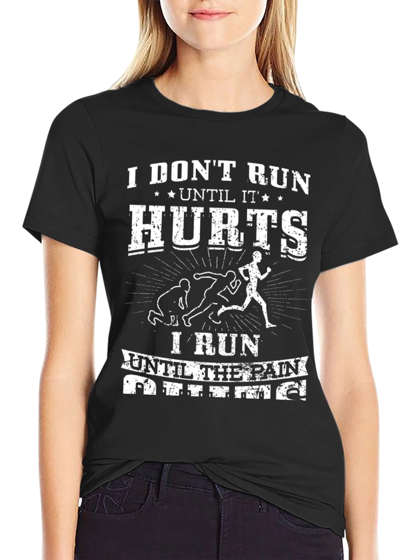 Motivational Running T-Shirt - Runs Until it Hurts
