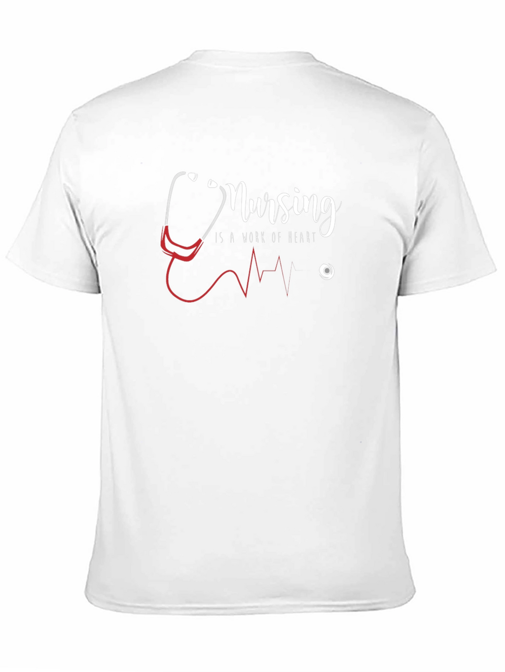 Nursing is a Work of Heart Graphic T-Shirt