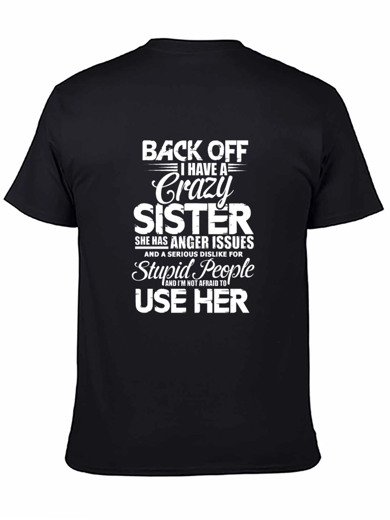Crazy Sister T-Shirt