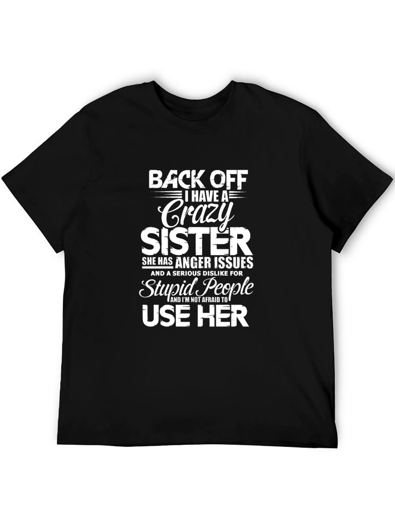 Crazy Sister T-Shirt
