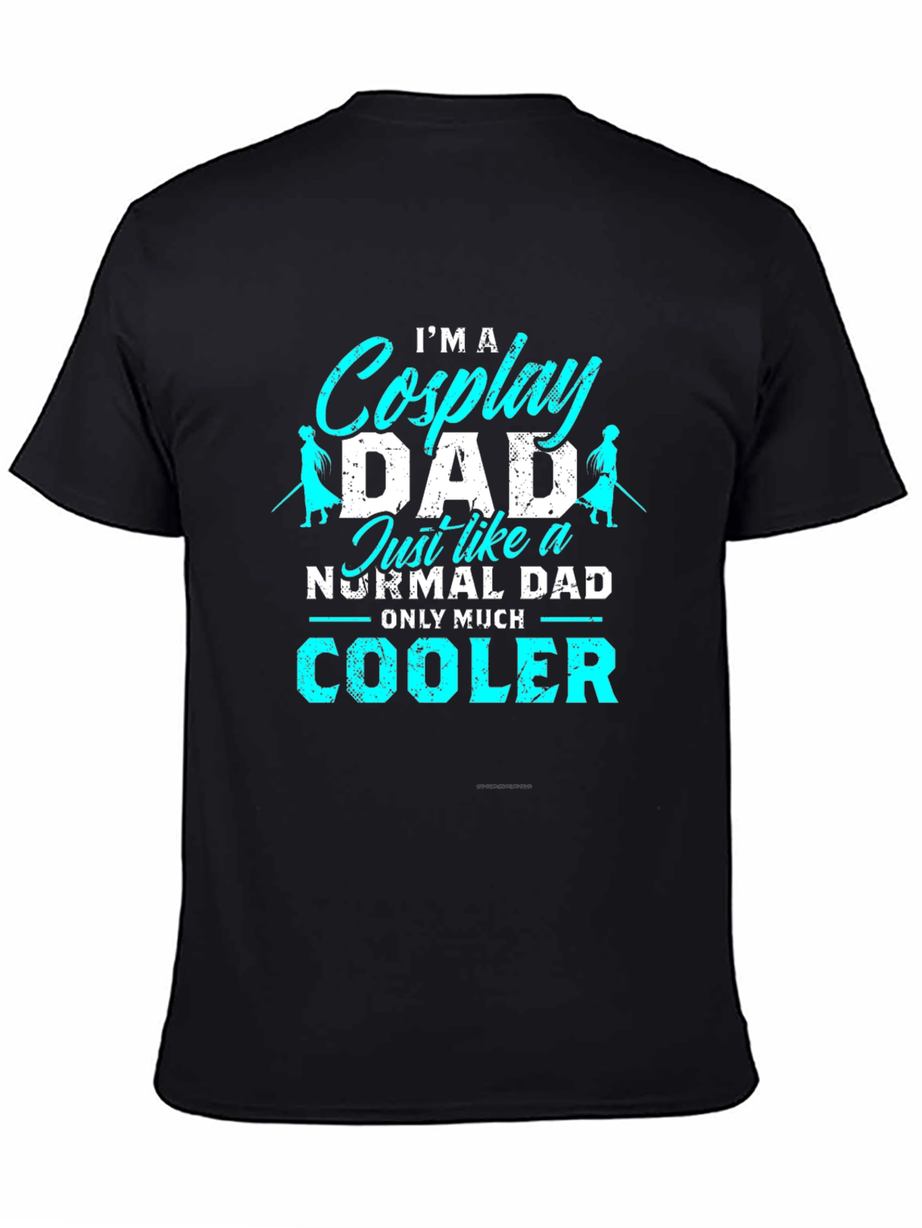 Cosplay Dad T-Shirt - Im a Cooler Dad