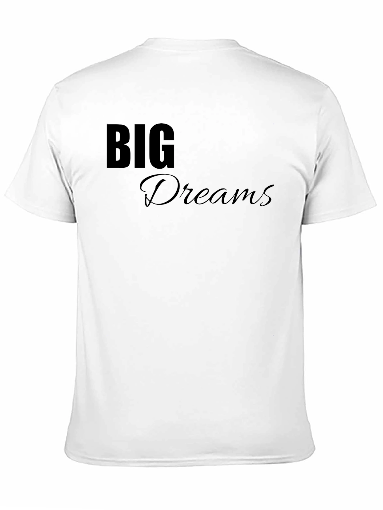 Big Dreams Black T-Shirt - Motivational Tee