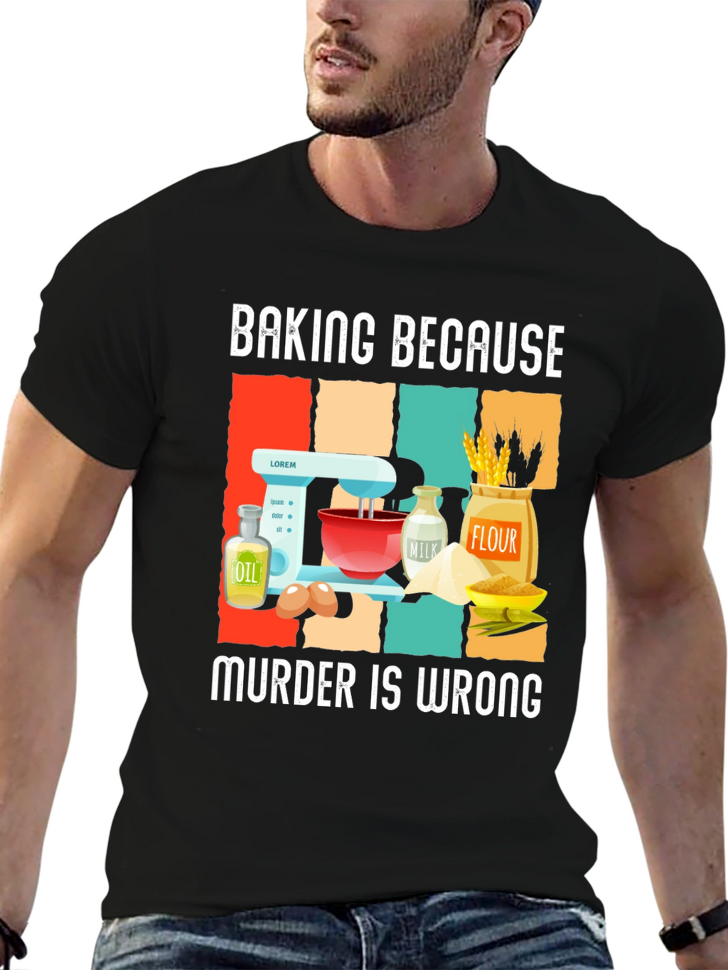 Baking Because Murder Is Wrong T-Shirt