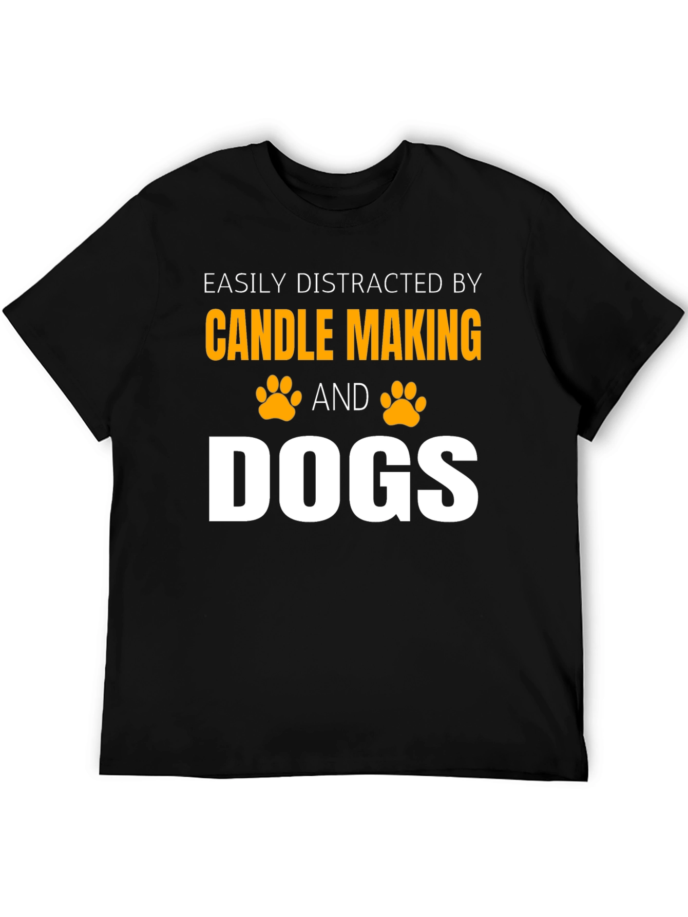 Candle Making & Dogs T-Shirt Funny Distraction Tee