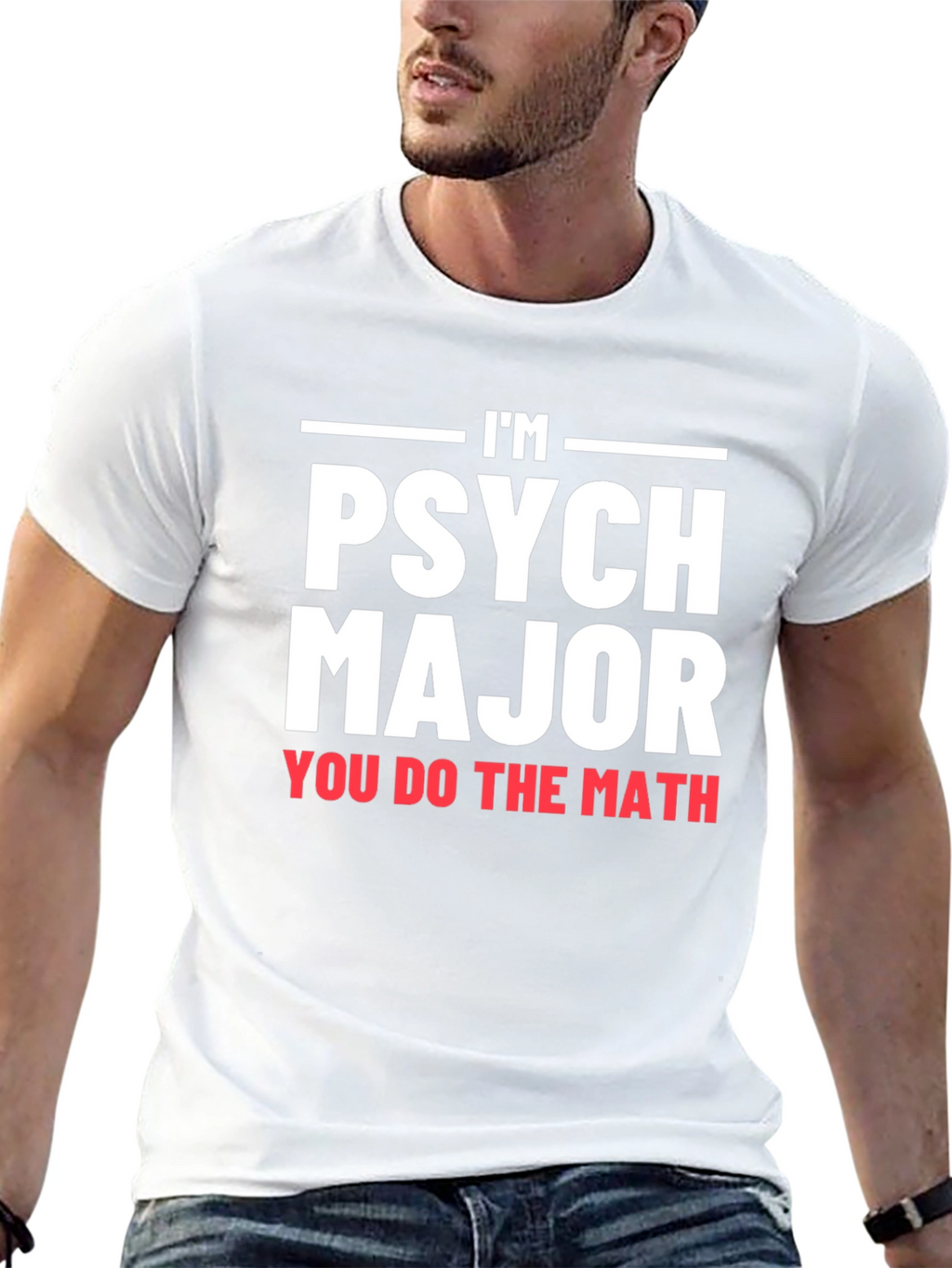 Im Psych Major Graphic T-Shirt