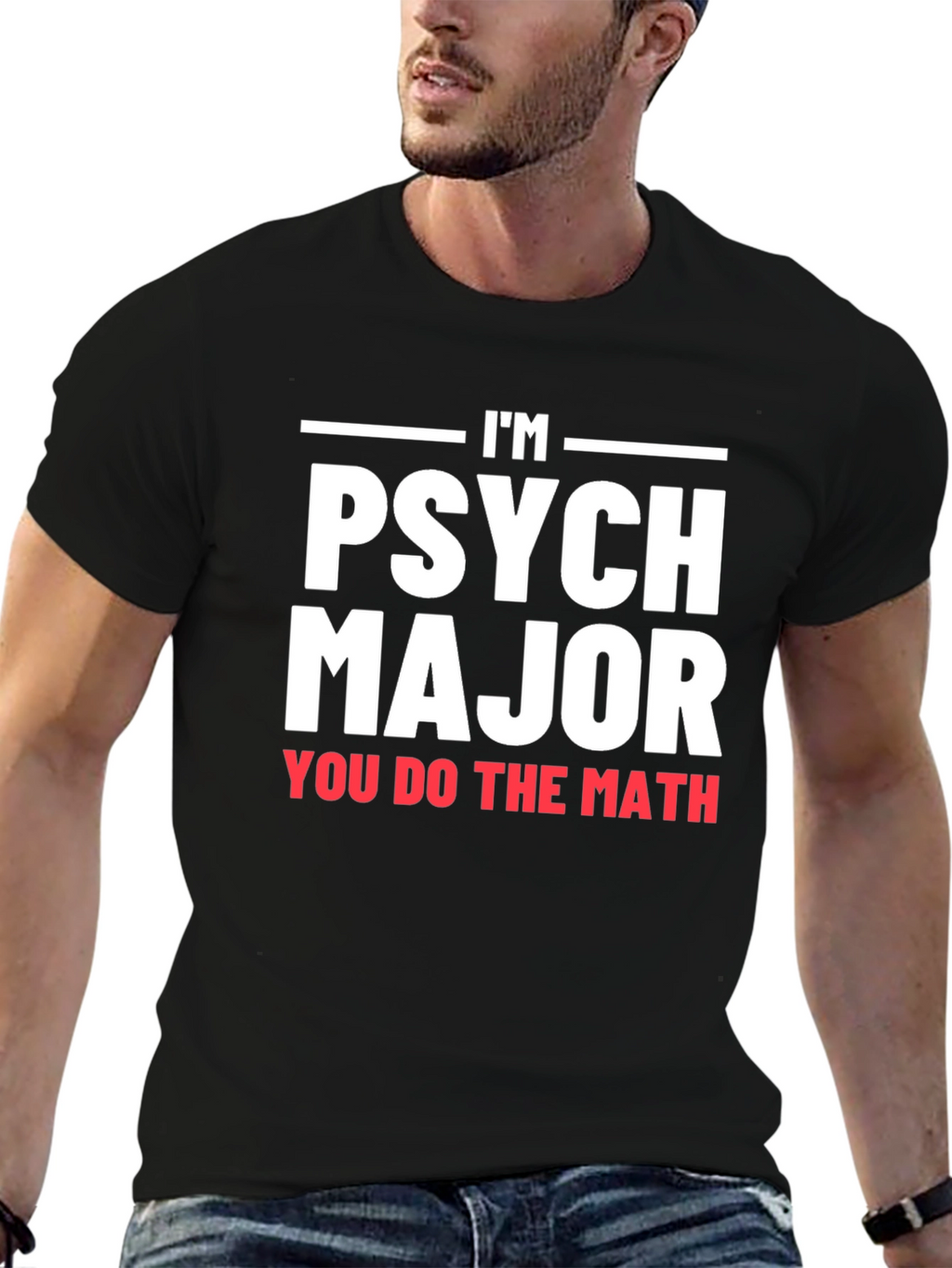 Im Psych Major Graphic T-Shirt