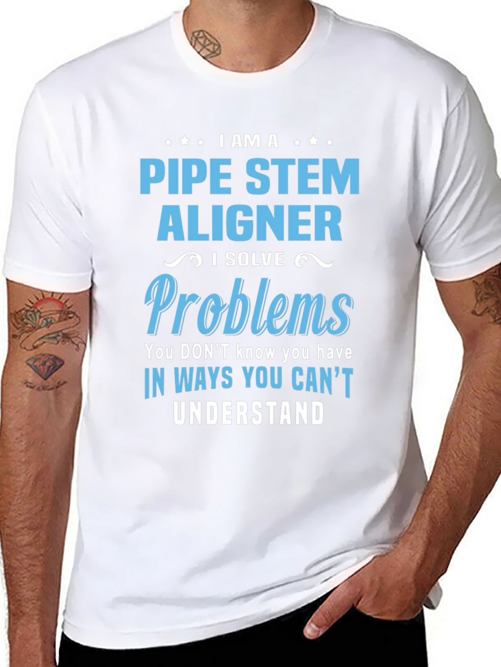 Pipe Stem Aligner T-Shirt: Problem Solver Edition
