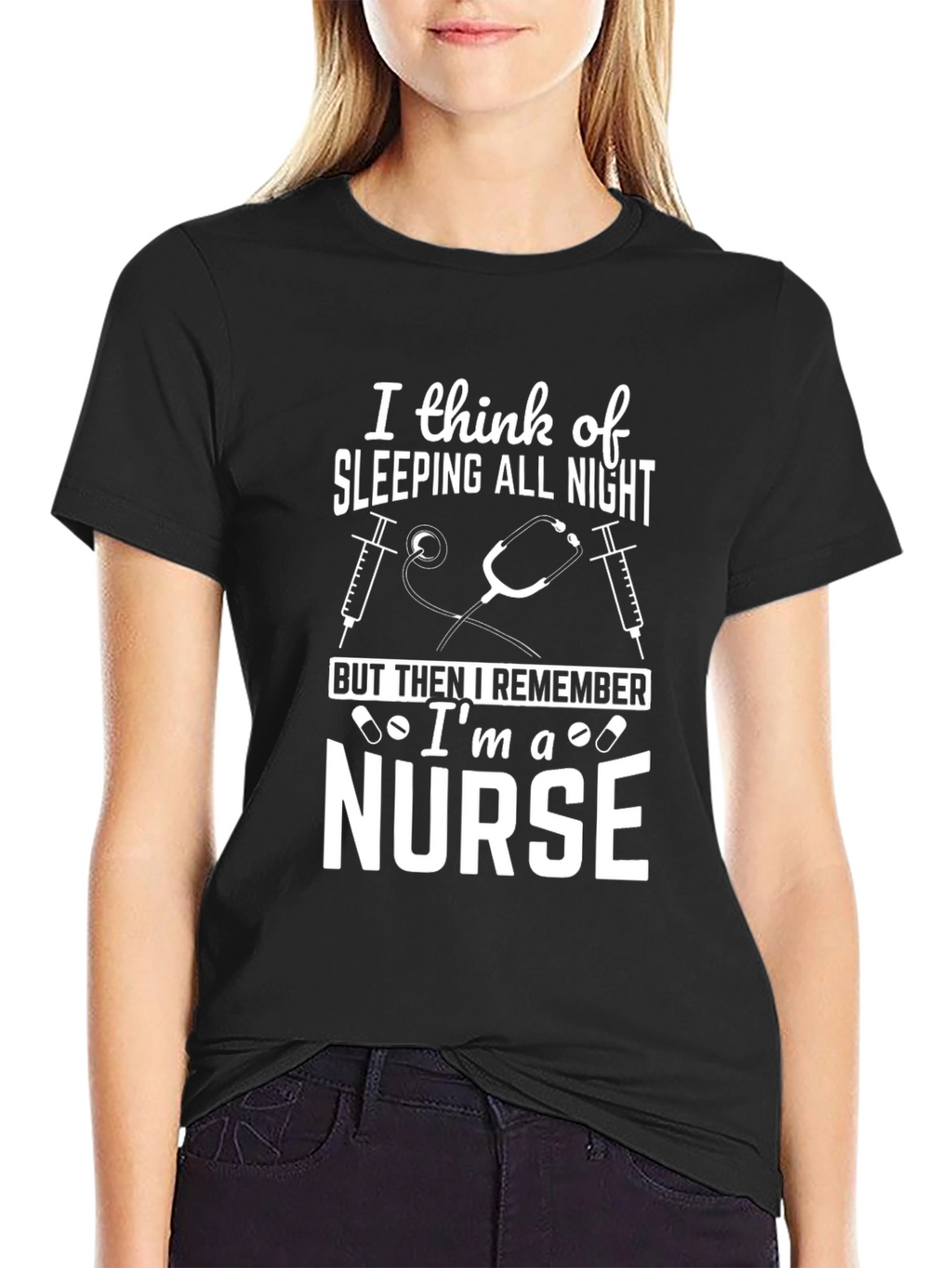 Nurse T-Shirt - Sleeping All Night Design